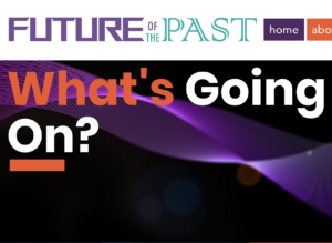 Future of the Past – Rhubarb Theatre